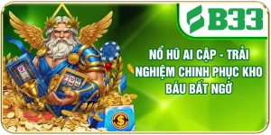Nổ Hũ Ai Cập - Trải Nghiệm Chinh Phục Kho Báu Bất Ngờ