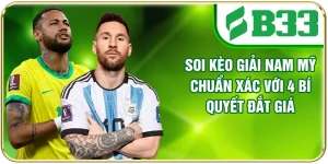 Soi Kèo Giải Nam Mỹ Chuẩn Xác Với 4 Bí Quyết Đắt Giá