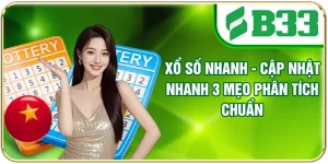 Xổ Số Nhanh - Cập Nhật Nhanh 3 Mẹo Phân Tích Chuẩn